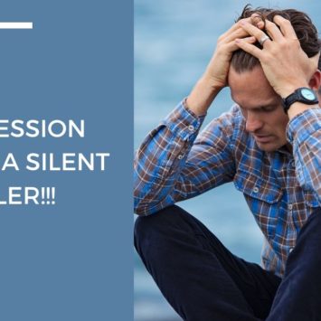 DEPRESSION CAN BE A SILENT KILLER!!!