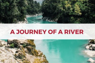 A JOURNEY OF A RIVER.