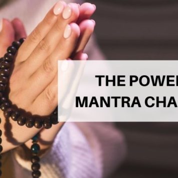 THE POWER OF MANTRA CHANTING