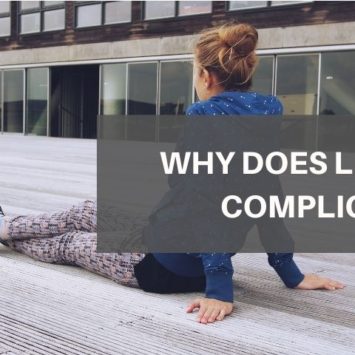 WHY DOES LIFE GET COMPLICATED?