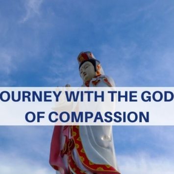 MY JOURNEY WITH THE GODDESS OF COMPASSION