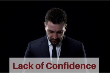 Lack of Confidence