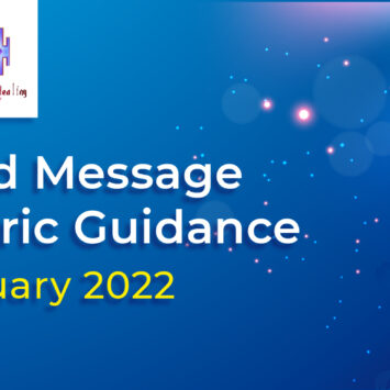 Channelled Message for the Generic Guidance for February 2022